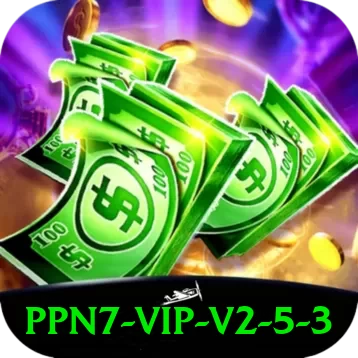 ppn7 - VIP v2.5.3 - apk